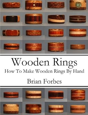Wooden Rings: How To Make Wooden Rings By Hand