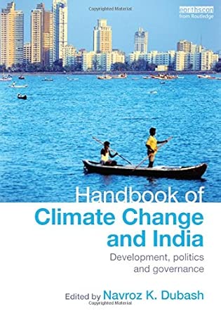 Handbook of Climate Change and India: Development, Politics and Governance book cover