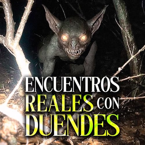 Le pidió perdón a los DUENDES y recibió una CABEZA como respuesta | 3 Relatos Siniestros de DUENDES Podcast Por arte de portada