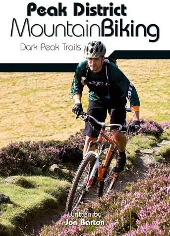 Peak District Mountain Biking: Dark Peak Trails