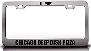 I Love Chicago DEEP Dish Pizza Food Vegetable Fruit Metal Car SUV Truck License Plate Frame Ch s20