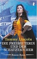 Die Freibeuterin und der Schatztaucher 3548264557 Book Cover