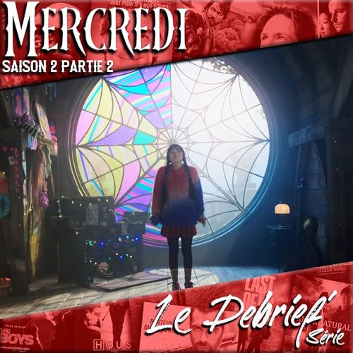 『Mercredi - Saison 2 - Partie 2』のカバーアート