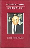  Günther Janson - Erinnerungen: Ein Sohn des Volkes (Veröffentlichungen des Stadtarchivs Ludwigshafen am Rhein)