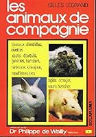 Les animaux de compagnie -hamsters, lapins, cobayes 2263000291 Book Cover