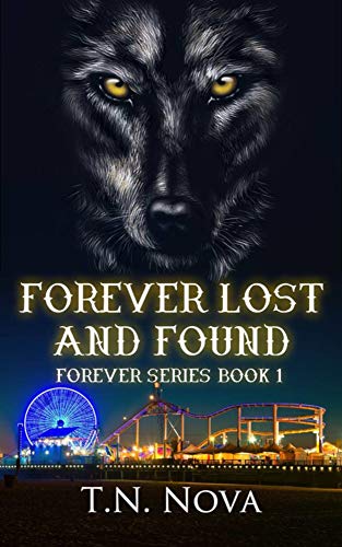 Forever Lost and Found: ( Forever Series Book 1)