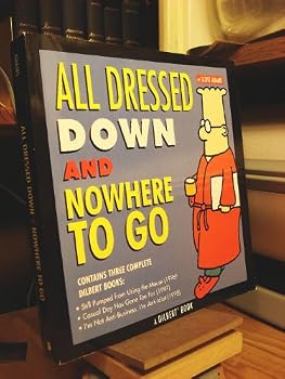Paperback All Dressed Down and Nowhere to Go (Paperback) Book