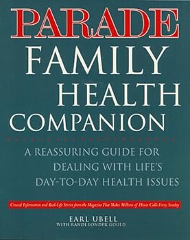 Paperback Parade Family Health Companion: A Reassuring Guide to Dealing with Life's Day-to-Day Health Issues Book