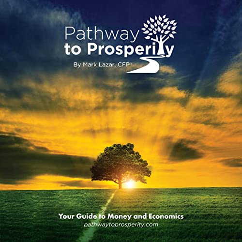 Pathway to Prosperity by Mark Lazar episode artwork