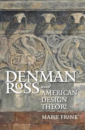 Denman Ross and American Design Theory book cover
