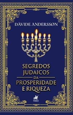 Segredos Judaicos da Prosperidade e Riqueza