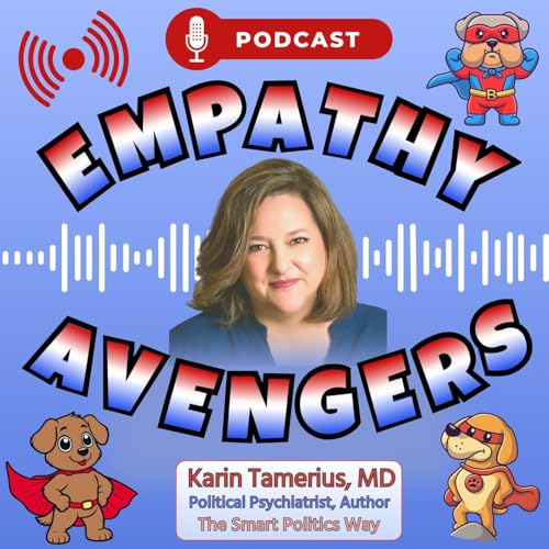 EA#10: Dr. Karin Tamerius, Political Psychiatrist cover art