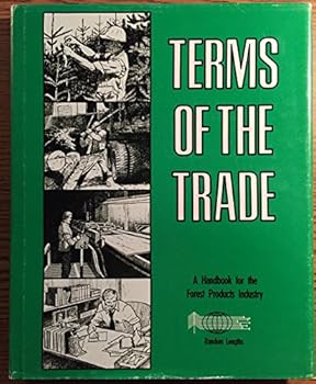 Hardcover Terms of the Trade. A Handbook for the Forest Products Industry Book
