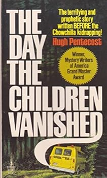 Paperback The Day the Children Vanished Book