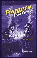 Riggers That Dive 1930536062 Book Cover