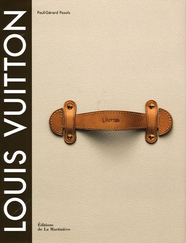 Télécharger Louis Vuitton : La naissance du luxe moderne Livre eBook France