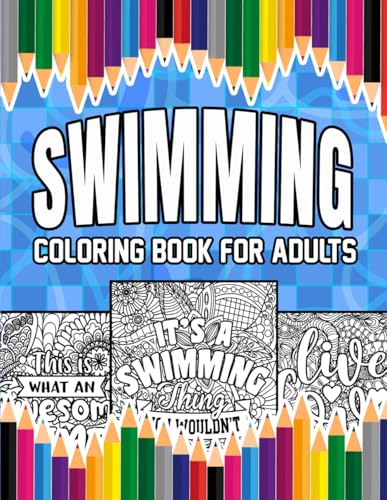 Swimming Coloring Book For Adults: A Stress-Relief