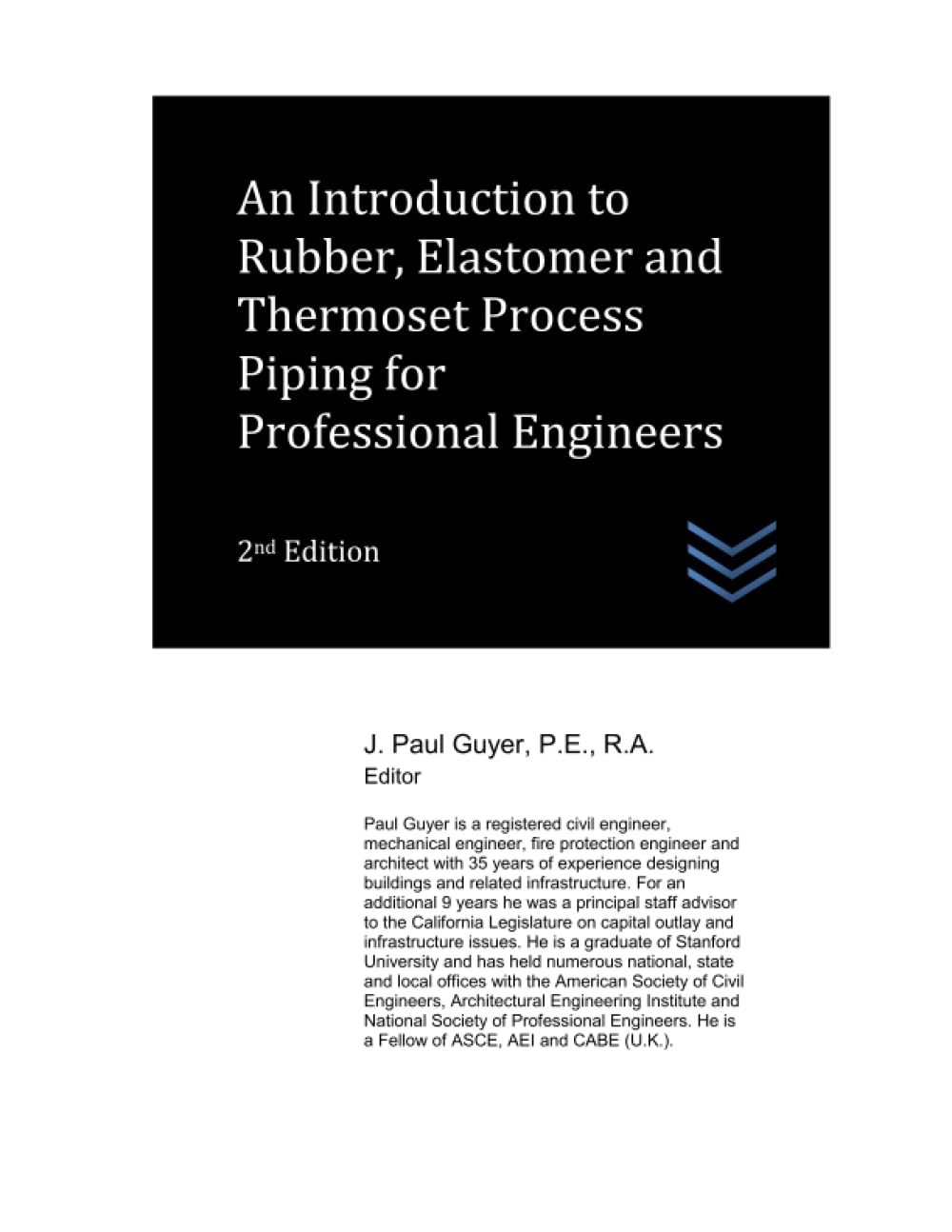 An Introduction to Rubber, Elastomer and Thermoset Process Piping for Professional Engineers