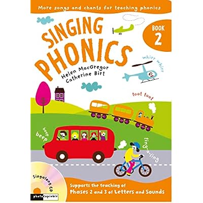 Singing Phonics 2: Songs and chants for teaching phonics