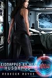 Kidnapped By Her Husbands (Wings of Artemis Book 1) (English Edition)