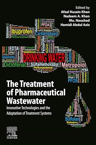 The Treatment of Pharmaceutical Wastewater: Innovative Technologies and the Adaptation of Treatment...
