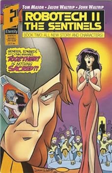 Comic Robotech II: The Sentinels Book II #19 Book