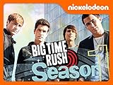 Big Time Rush Season 1