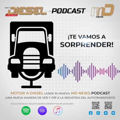 MD News Podcast Podcast Por Revista Motor a Diesel arte de portada