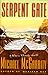 SERPENT GATE (Kevin Kerney Novels)