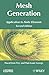 Mesh Generation: Application to Finite Elements