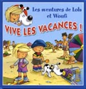 Paperback Aventures de Lola et Woufi [French] Book