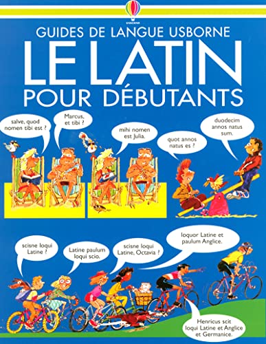 LE LATIN POUR DEBUTANTS [Latin] 074606439X Book Cover