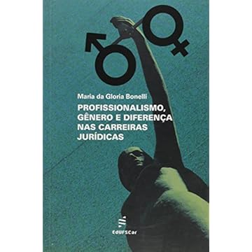 Capa do livro Profissionalismo, gênero e diferença nas carreiras Jurídicas