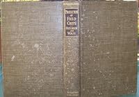 The Production of Field Crops Hardback 1924 B002Z2X50I Book Cover