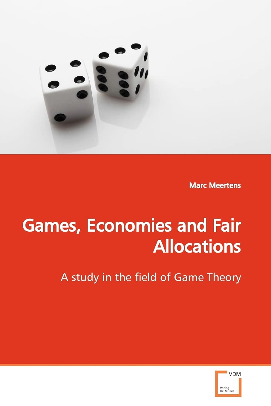 Games, Economies and Fair Allocations: A study in the field of Game Theory