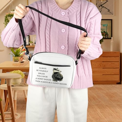 BDPWSS Honey Badgers Gift Always Be Yourself Unless You Can Be A Honey Badger Then Always Be A Honeys Badger Crossbody Bag3
