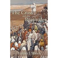 The Cross and the Beatitudes
