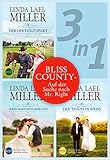  Bliss County (3in1) - Auf der Suche nach Mr. Right (eBundle)