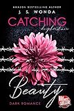  CATCHING BEAUTY: du gehörst mir