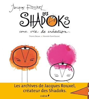 Amazon.fr - Jacques Rouxel et les Shadoks : une vie de création ...