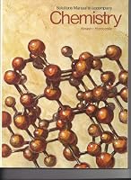 Solutions manual to accompany Chemistry 0024711306 Book Cover