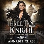 Cover of Three Dog Knight