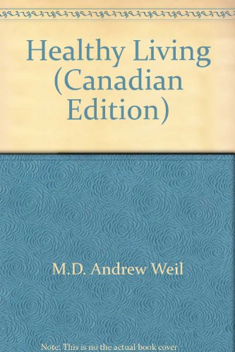 Healthy Living (Canadian Edition) 0804117365 Book Cover