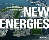  New Energies: Land Art Generator Initiative, Copenhagen