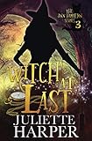 Witch at Last: A Jinx Hamilton Mystery Book 3 (The Jinx Hamilton Series)
