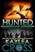 Hunted (Hostage Rescue Team Series Book 3)