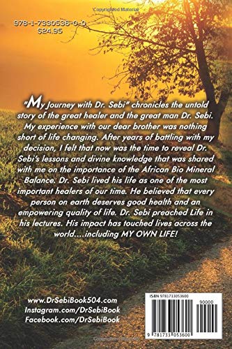 My Journey With Dr. Sebi