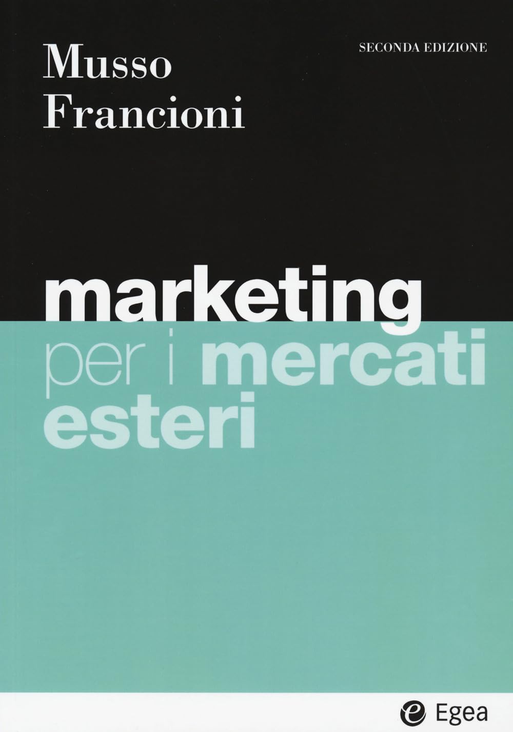 Marketing Per I Mercati Esteri. Con E-Book - 4