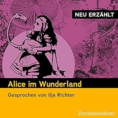 Alice im Wunderland - Neu erz&auml;hlt cover art