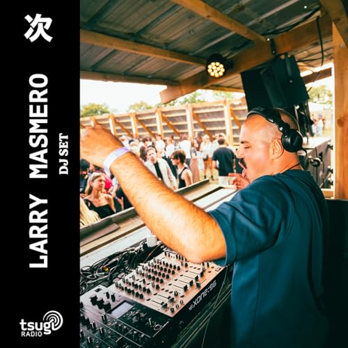 Larry Masmero &middot; DJ SET &middot; F&eacute;vrier 2026